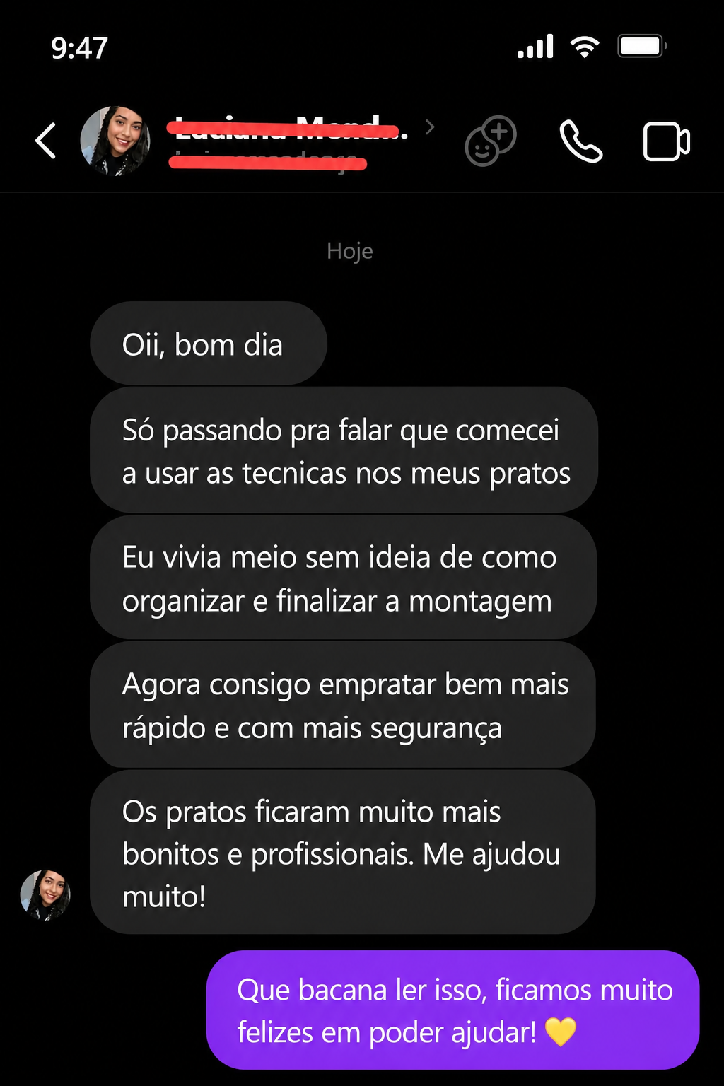 Depoimento 2 de quem aplicou as técnicas de empratamento